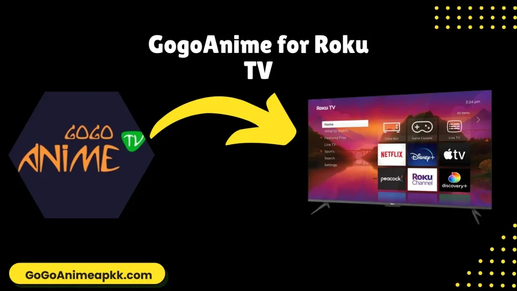 GogoAnime for Roku TV
